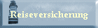Reiseversicherung